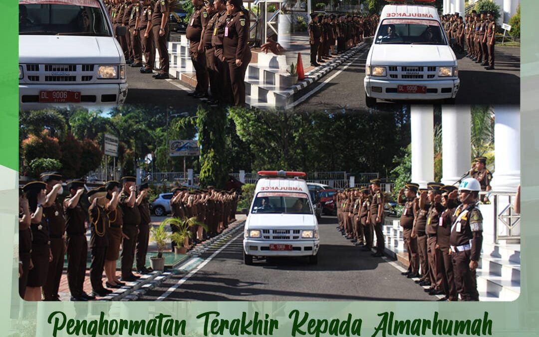Kepala Kejaksaan Tinggi Sulawesi Utara Dr. Andi Muhammad Taufik, SH.,MH. yang diwakili Asisten Tindak Pidana Khusus Hartono, SH.,MH. memimpin penghormatan terakhir kepada jenazah Almarhumah Felma Kamea, SH.